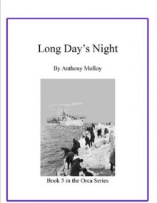 Long Day's Night (Special Force Orca) - Anthony Molloy