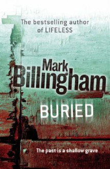 Buried - Mark Billingham