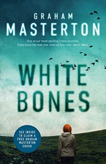 White Bones (Katie Maguire) - Graham Masterton