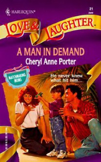 A Man in Demand - Cheryl Anne Porter