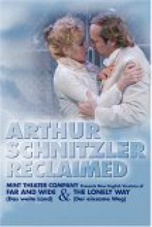 Arthur Schnitzler Reclaimed - Arthur Schnitzler