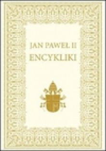 Encykliki - Jan Paweł II