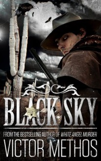 Black Sky (A Mystery-Thriller) - Victor Methos