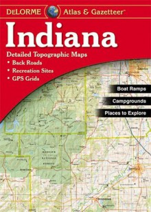 Indiana Atlas & Gazetteer - DeLorme, Null