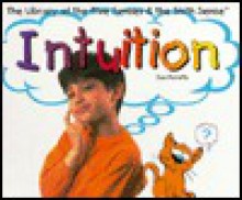 Intuition (Hurwitz, Sue, Library of the Five Senses (Plus the Sixth Sense).) - Sue Hurwitz