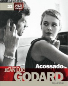 Acossado (Folha Cine Europeu, 22) - Ana Luisa Astiz