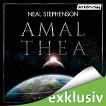 Amalthea - Der Hörverlag, Neal Stephenson, Detlef Bierstedt