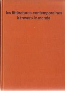 Les Littératures contemporaines à travers le monde - Jean-Claude Ibert, Roger Caillois