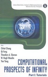 Computational Prospects of Infinity, Part I: Tutorials - Chitat Chong, Qi Feng, Theodore A. Slaman