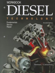 Diesel Technology - Workbook - Andrew Norman, John Corinchock, John "Drew" Corinchock