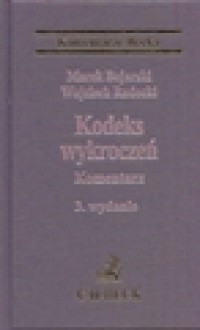 Kodeks wykroczeń : komentarz - Marek Bojarski