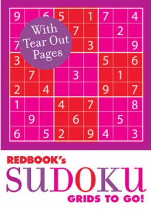 Redbook's Sudoku: Grids to Go! - Frank Longo