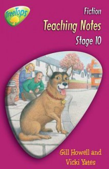 Oxford Reading Tree: Stage 10: Treetops Fiction: Teaching Notes - Thelma Page