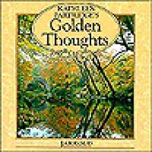 Golden Thoughts - Kathleen Partridge