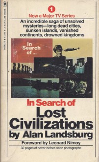 In Search Of Lost Civilizations (In Search of #1) - Alan Landsburg, Leonard Nimoy