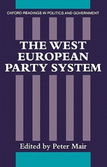 The West European Party System - Peter Mair