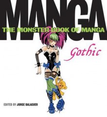 Monster Book of Manga: Gothic - Sergio Guinot