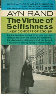 The Virtue of Selfishness - Ayn Rand