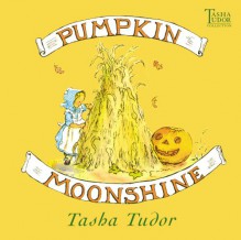 Pumpkin Moonshine - Tasha Tudor