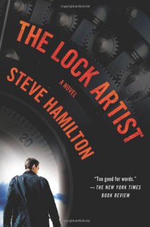 The Lock Artist - Steve Hamilton