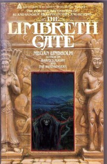 The Limbreth Gate - Megan Lindholm