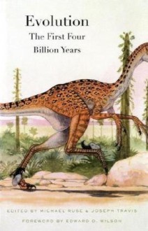 Evolution: The First Four Billion Years - 