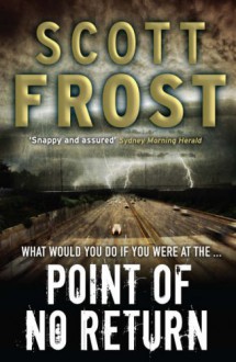 Point Of No Return - Scott Frost