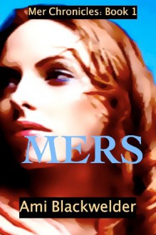 Mers - Ami Blackwelder, Jennifer Bradford, Connie Webb, Ashley Egan