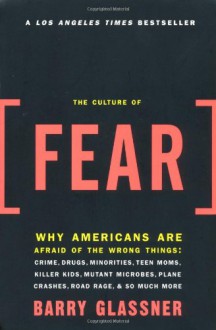 Culture Of Fear - Barry Glassner