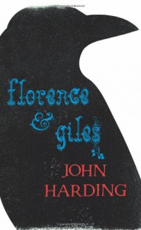 Florence and Giles - John Harding