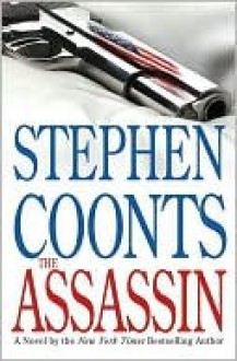 The Assassin - Stephen Coonts