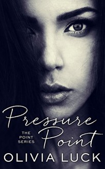 Pressure Point - Olivia Luck