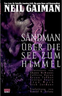 Über die See zum Himmel (Sandman 05) - Neil Gaiman, George Pratt, Bryan Talbot, Shawn McManus, Colleen Doran