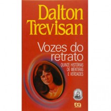 Vozes do Retrato - Dalton Trevisan