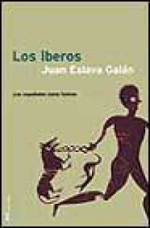 Los Iberos - Juan Eslava Galán