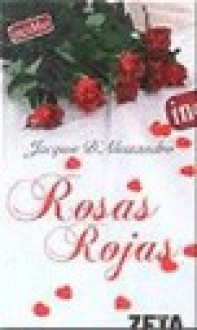 Rosas Rojas (Zeta Bolsillo) - Jacquie D'Alessandro