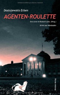 Agenten-Roulette - Eva Lirot, Richard Lifka