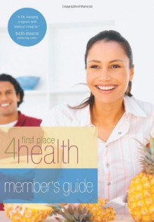 First Place 4 Health Member's Guide - First Place 4 Health