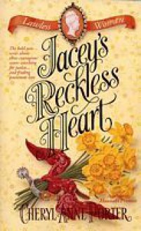 Jacey's Reckless Heart - Cheryl Anne Porter