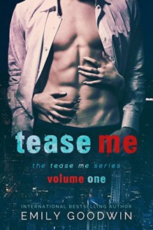 Tease Me - Emily Goodwin