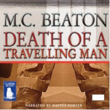 Death of a Travelling Man - Davina Porter, M.C. Beaton