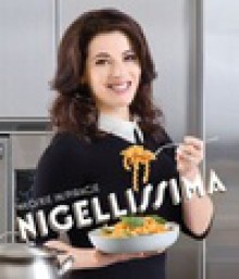 Nigellisima . Włoskie inspiracje . - Nigella Lawson