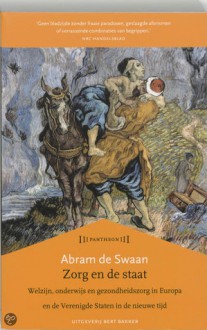 Zorg en de staat - Abram de Swaan