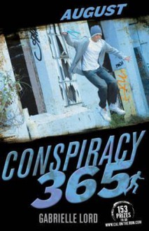 August (Conspiracy 365) - Gabrielle Lord