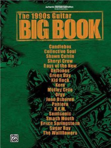 The 1990s Guitar Big Book - Warner Brothers, Aaron Stang