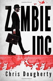 Zombie Inc. - Chris Dougherty