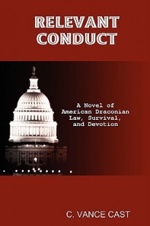 Relevant Conduct - C. Vance Cast