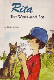 Rita, the Week-end Rat - Leonard W. Shortall