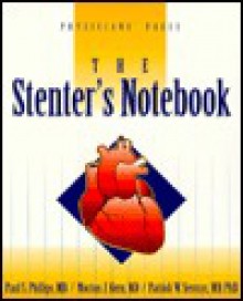 The Stenter's Notebook - Paul S. Phillips, Morton J. Kern, Patrick W. Serruys