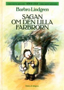 Sagan om den lilla farbrorn - Barbro Lindgren, Eva Eriksson